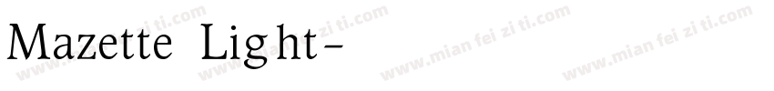 Mazette Light字体转换